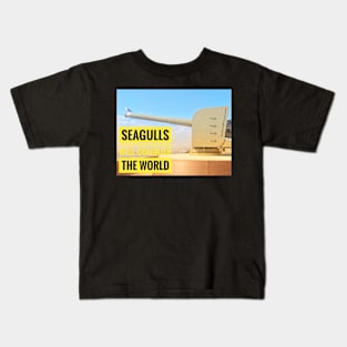 Seagulls will conquer the World Kids T-Shirt